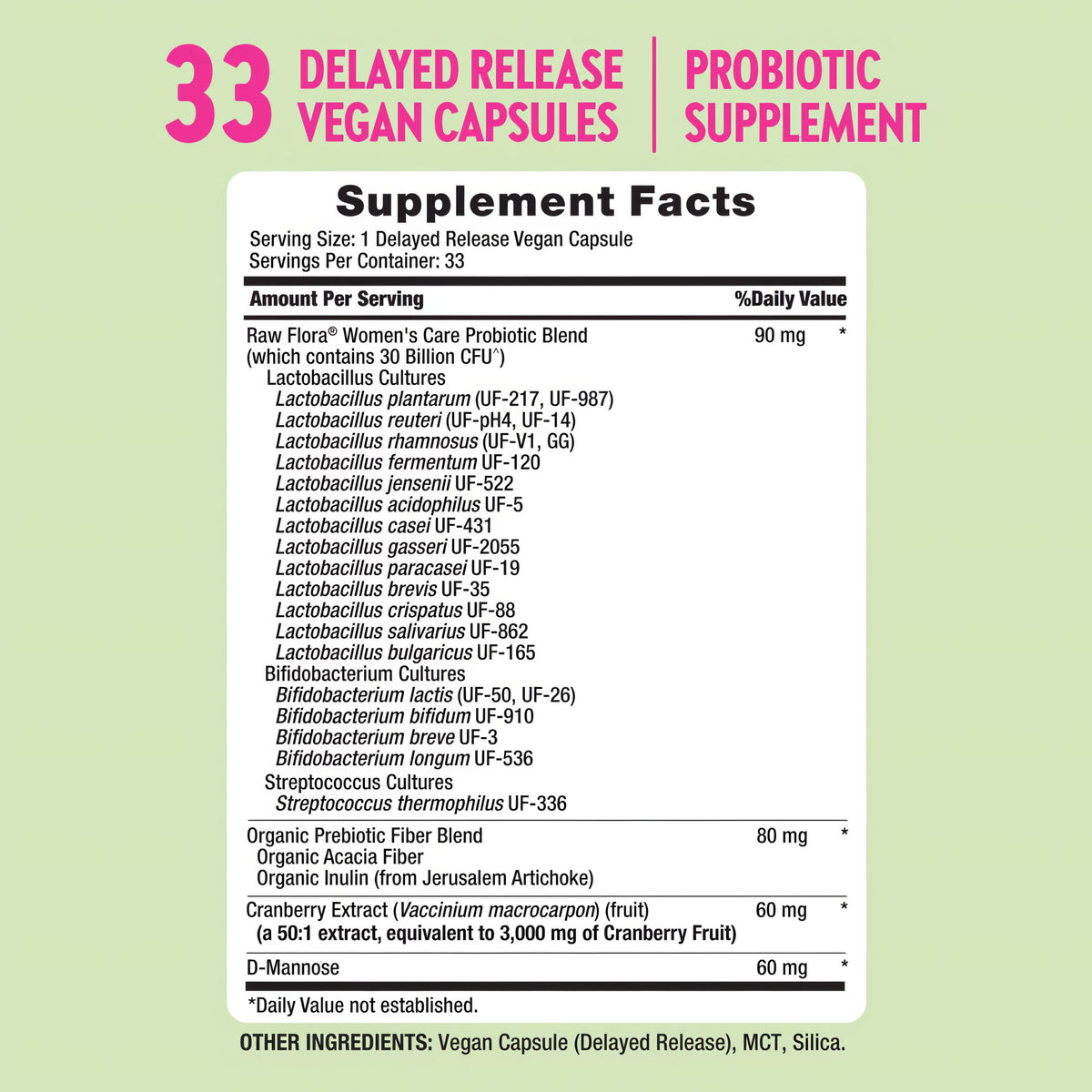 Raw Flora Probiotics for Women | 30 Billion CFU | 33 Capsules | with Cranberry and D-Mannose | Vegan, Non-GMO & Gluten Free Supplement