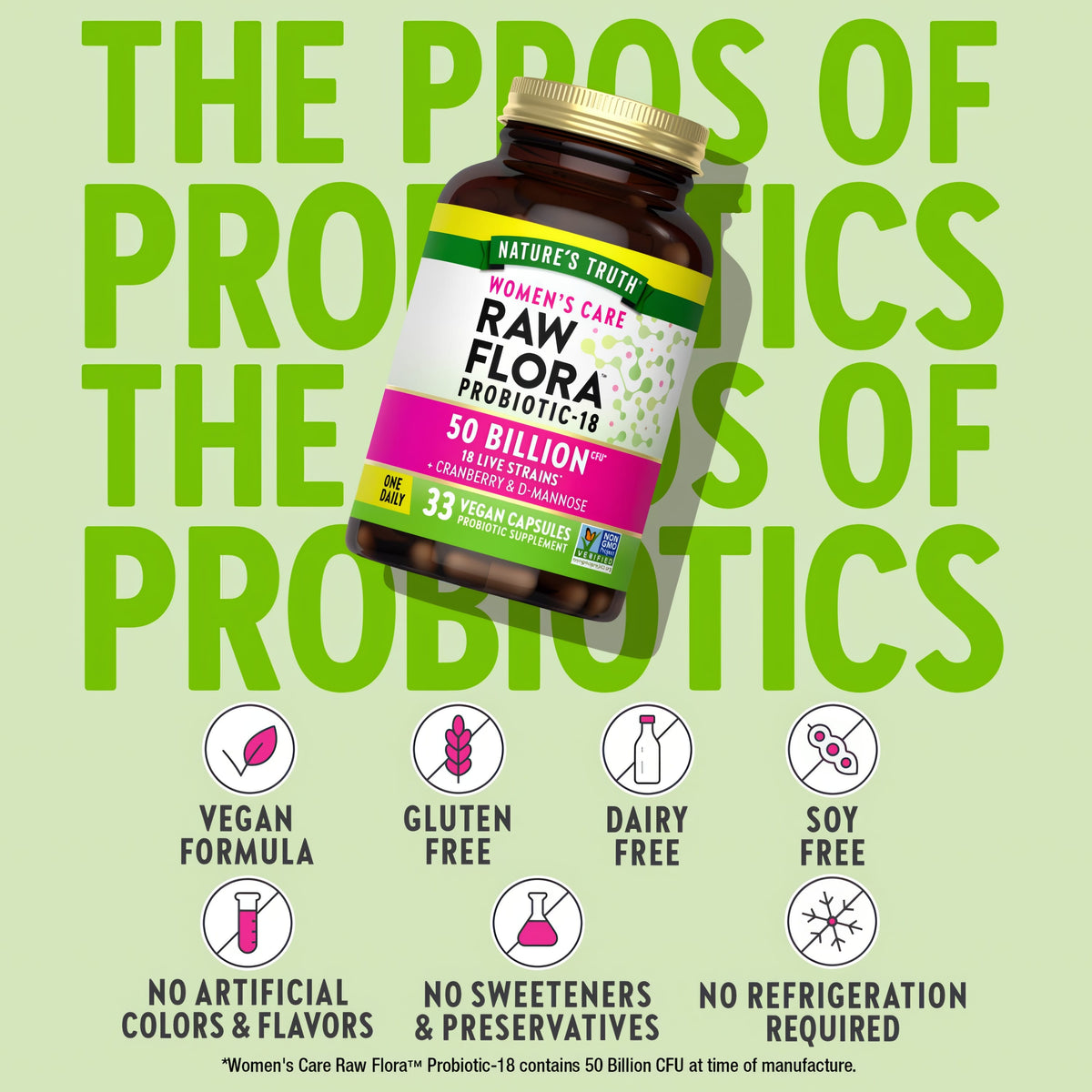Probiotic bottle with icons indicating Vegan Formula, Gluten Free, Dairy Free, Soy Free, No Artificial Additives or Refrigeration.