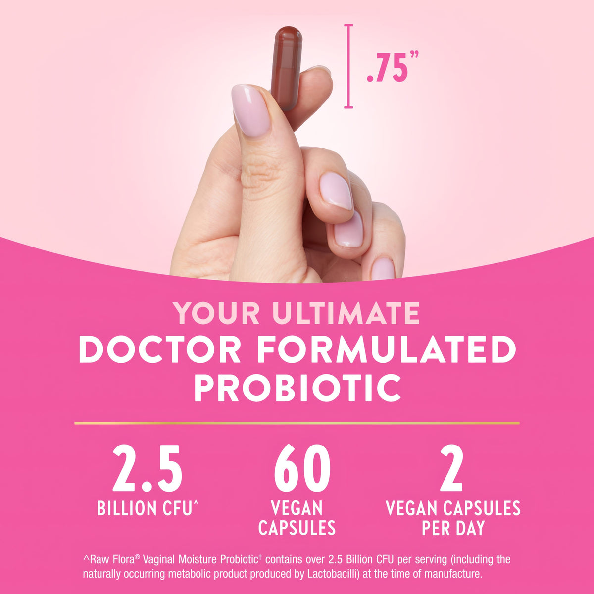 Raw Flora Vaginal Moisture Probiotics for Women | 60 Capsules | with Slippery Elm and Pineapple | Vegan & Gluten Free Supplement